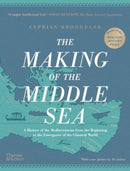 The Making of the Middle Sea-9780500026441