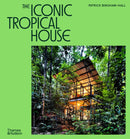 The Iconic Tropical House-9780500027011