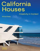 California Houses : Creativity in Context-9780500027127
