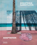 Anastasia Samoylova: Adaptation-9780500027189