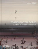 Forbidden Territories : 100 Years of Surreal Landscape-9780500028032