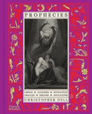 Prophecies : Omens  Auguries  Divination  Oracles  Dreams  Apocalypse-9780500029633