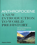 Anthropocene : A New Introduction to World Prehistory-9780500052143