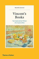 Vincent's Books : Van Gogh and the Writers Who Inspired Him-9780500094129