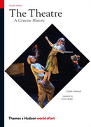 The Theatre : A Concise History-9780500204092