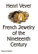 Henri Vever: French Jewelry of the Nineteenth Century-9780500237847