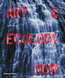 Art & Ecology Now-9780500239162