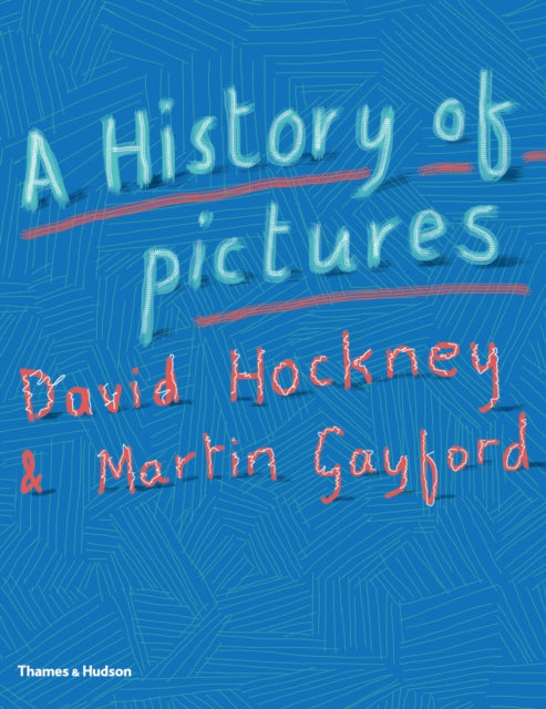 A History of Pictures : From the Cave to the Computer Screen-9780500239490