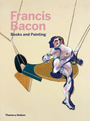 Francis Bacon: Books and Painting-9780500239988