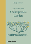 The Quest for Shakespeare's Garden-9780500252246