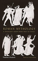 Roman Mythology : A Traveller's Guide from Troy to Tivoli-9780500252291