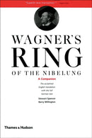 Wagner's Ring of the Nibelung : A Companion-9780500281949