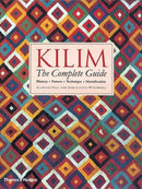 Kilim: The Complete Guide : History ? Pattern ? Technique ? Identification-9780500282212