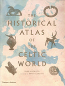 The Historical Atlas of the Celtic World-9780500288313