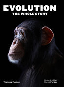 Evolution: The Whole Story-9780500291733