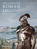 The Complete Roman Legions-9780500291832