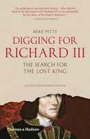 Digging for Richard III : The Search for the Lost King-9780500292020
