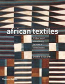 African Textiles : Colour and Creativity Across a Continent-9780500292211