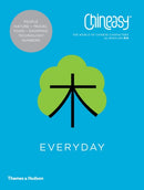 ChineasyT Everyday : The World of Chinese Characters-9780500292266