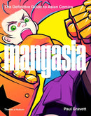 Mangasia : The Definitive Guide to Asian Comics-9780500292433