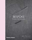 Savile Row : The Master Tailors of British Bespoke-9780500292617