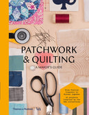 Patchwork and Quilting : A Maker's Guide-9780500293263