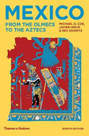 Mexico : From the Olmecs to the Aztecs-9780500293737