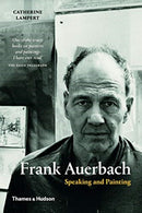Frank Auerbach : Speaking and Painting-9780500293997