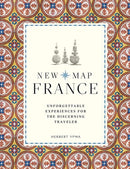 New Map France : Unforgettable Experiences for the Discerning Traveller-9780500294956