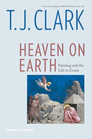 Heaven on Earth : Painting and the Life to Come-9780500295540