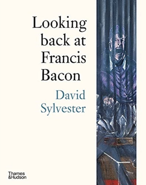 Looking back at Francis Bacon-9780500296479