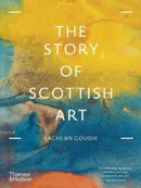 The Story of Scottish Art-9780500296950