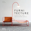 Furnitecture : Furniture That Transforms Space-9780500297568