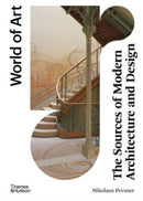 The Sources of Modern Architecture and Design-9780500297698