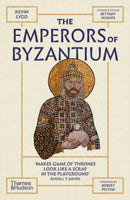 The Emperors of Byzantium-9780500297995