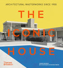 The Iconic House : Architectural Masterworks Since 1900-9780500298602