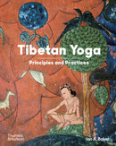 Tibetan Yoga : Principles and Practices-9780500298664