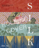 Silk: Fibre, Fabric and Fashion (Victoria and Albert Museum)-9780500480656