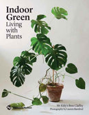Indoor Green : Living with Plants-9780500501061