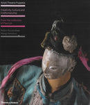 Asian Theatre Puppets : Creativity, Culture and Craftsmanship: From the Collection of Paul Lin-9780500514900
