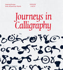 Journeys in Calligraphy : Inspiring Scripts from Around the World-9780500518199