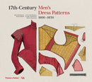 17th-Century Men's Dress Patterns 1600 - 1630-9780500519059