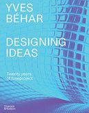 Yves Behar fuseproject : Designing Ideas-9780500519738