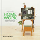 HomeWork : Design Solutions for Working from Home-9780500519806