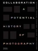 Collaboration : A Potential History of Photography-9780500545331