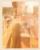 Mona Kuhn: Works-9780500545454