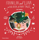 Franklin and Luna and the Book of Fairy Tales-9780500651759