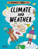 The Brainiac''s Book of the Climate and Weather