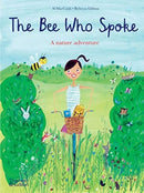 The Bee Who Spoke : A nature adventure-9780500652497