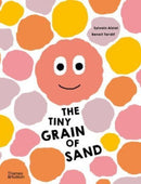 The Tiny Grain of Sand-9780500653302